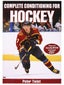 Complete Conditioning for Ice Hockey Book with DVD